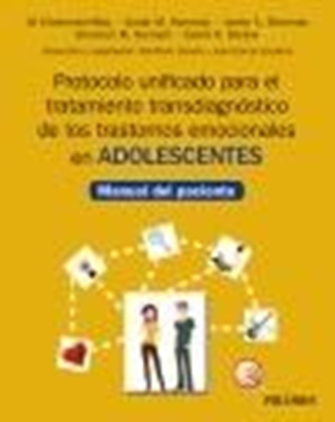 Protocolo unificado para el tratamiento transdiagnóstico de los trastornos emocionales en Adolescentes "Manual del paciente"