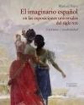 El imaginario español en las Exposiciones Universales del siglo XIX, 2020 "Exotismo y modernidad"