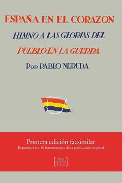 España en el corazón "Himno a las glorias del pueblo en la guerra"