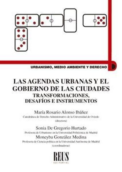 Las agendas urbanas y el gobierno de las ciudades, 2020 "Transformaciones, desafíos e instrumentos"