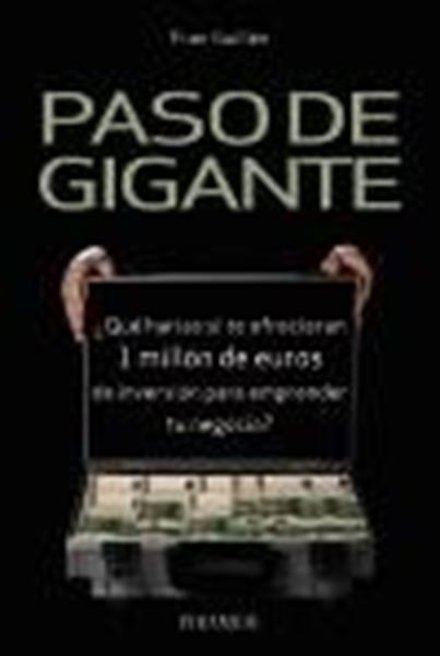 Paso de gigante, 2020 "¿Qué harías si te ofrecieran 1 millón de euros de inversión para emprender tu negocio?"