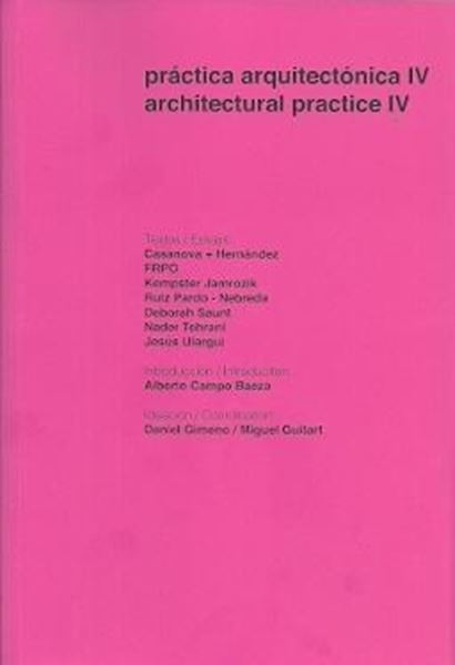 Práctica arquitectónica IV.  "Architectural practice IV"