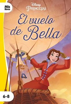 Princesas. El vuelo de Bella "Narrativa"