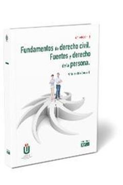 Fundamentos de derecho civil. Fuentes y derecho de la persona, 6ª ed, 2020