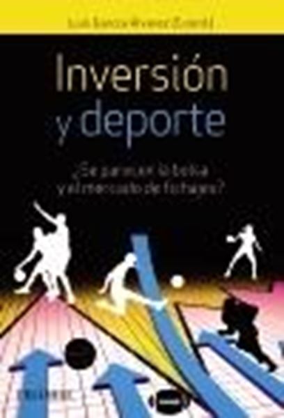 Inversión y deporte "¿Se parecen la bolsa y el mercado de fichajes?"