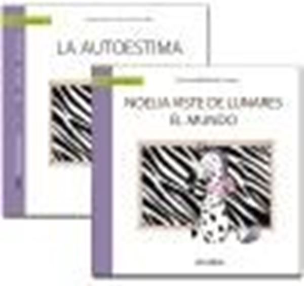 GUÍA: La autoestima + CUENTO: Noelia viste de lunares el mundo