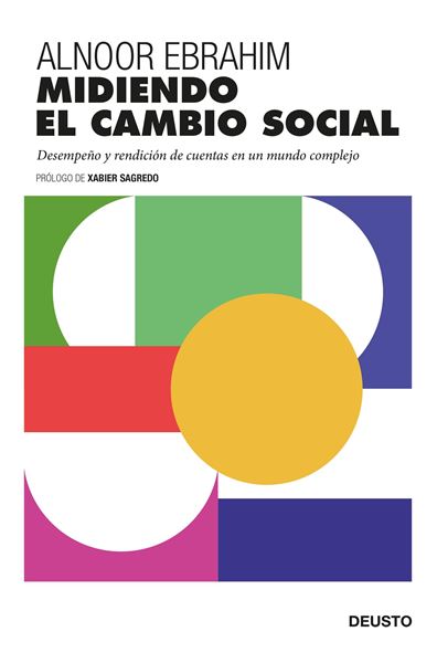 Midiendo el cambio social "Desempeño y rendición de cuentas en un mundo complejo"