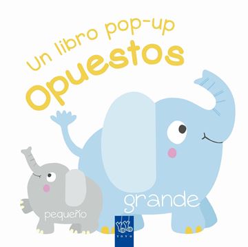 Opuestos "Un libro pop-up"