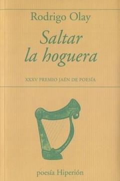 Saltar la hoguera "XXXV Premio Jaén de Poesía"