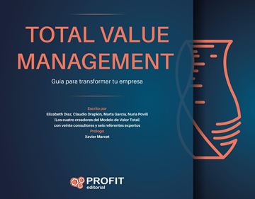 Total Value Management "Guía para transformar tu empresa"