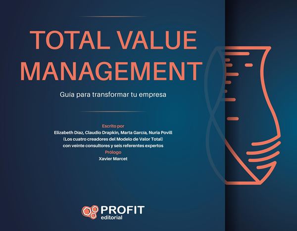Total Value Management "Guía para transformar tu empresa"