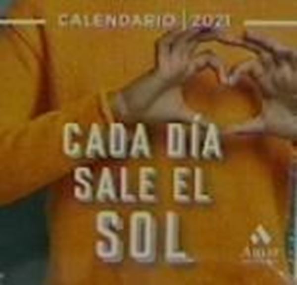 CADA DIA SALE EL SOL -2021