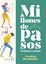 Millones de pasos "Caminar y contar"