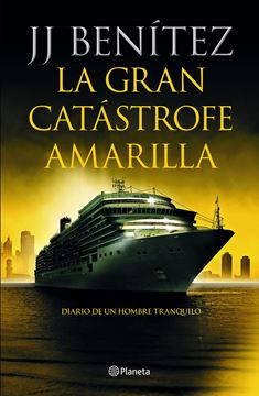 Gran catástrofe amarilla, La, 2020 "Diario de un hombre tranquilo"