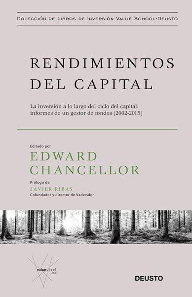 Rendimientos del capital "La inversión a lo largo del ciclo del capital: informes de un gestor de"