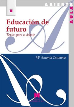 Educación de futuro "Textos para el debate"