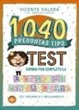 1040 preguntas tipo test. Legislación penitenciaria, 2020 "Ley Orgánica y reglamento"