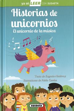 Historias de unicornios. El unicornio de la música "ya sé leer. Nivel 2"