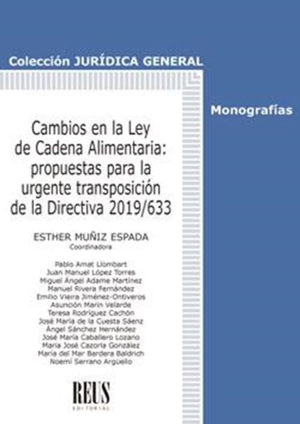 Cambios en la Ley de cadena alimentaria, 2020 "Propuestas para la urgente transposición de la Directiva 2019/633"