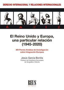 El Reino Unido y Europa, una particular relación (1945-2020), 2020