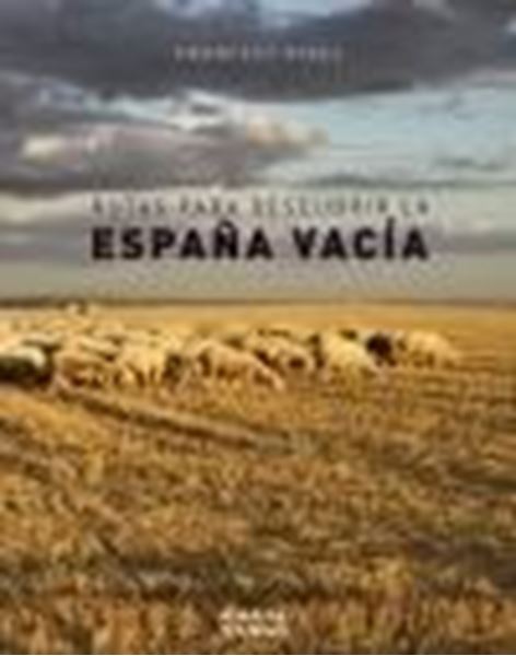 Rutas para descubrir la España vacía, 2020