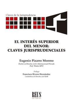 Interés superior del menor, El, 2020 "Claves jurisprudenciales"