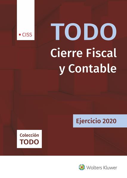 Todo Cierre Fiscal y Contable. Ejercicio 2020