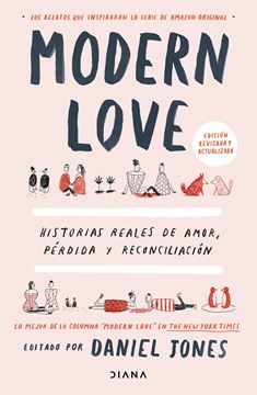 Modern love "Historias reales de amor, pérdida y reconciliación"
