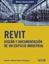 REVIT, 2020 "Diseño y documentación de un edificio industrial"