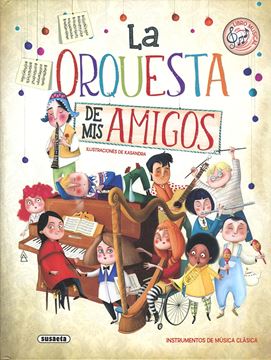 La orquesta de mis amigos