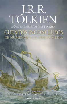 Cuentos inconclusos, 2020 "De Númenor y la Tierra Media"