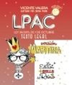 LPAC versión Martina, 4ª ed, 2020 "Ley 39/2015, de 1 de octubre, del Procedimiento Administrativo Común de"