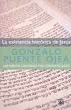 Existencia Histórica de Jesús, La "Las Fuentes Cristianas y su Contexto Judío"