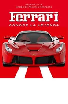 Ferrari, Conoce la leyenda