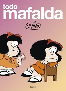 Todo Mafalda. Edición especial aniversario 1964-2014