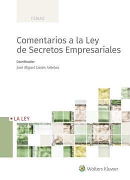 Comentarios a la Ley de Secretos Empresariales