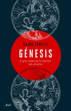 Génesis "El gran relato de la creación del universo"