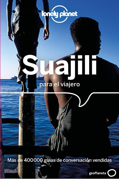 Suajili para el viajero, 2021 "Guías para Conversar"