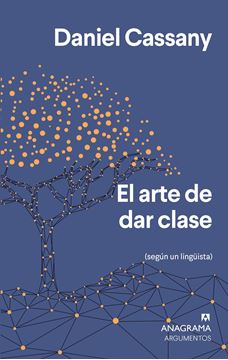 Arte de dar clase, El "(Según un lingüista)"