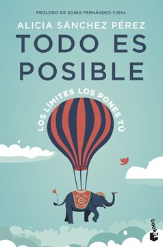 Todo es posible "Los límites los pones tú"