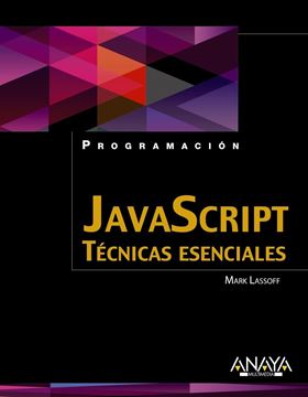 Javascript "Técnicas Esenciales"