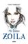 Me llamo. Zoila (volumen I)