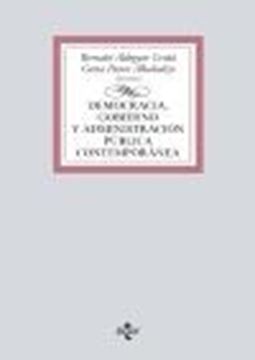 Democracia, Gobierno y Administración Pública contemporánea