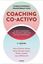 Coaching Co-activo, 2021 "Cambiar empresas, transformar vidas"
