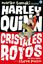 Harley Quinn: Cristales rotos
