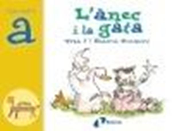 L'ànec i la gata (a) "Juga amb la a"