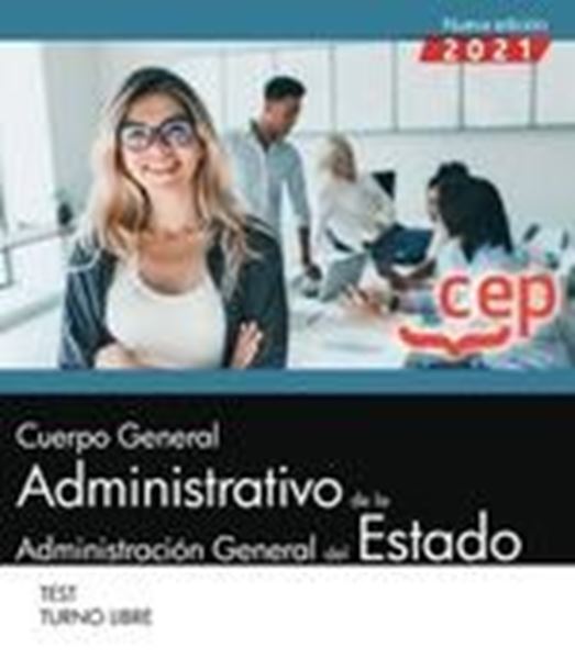 Test Cuerpo General Administrativo de la Administración General del Estado, 2021