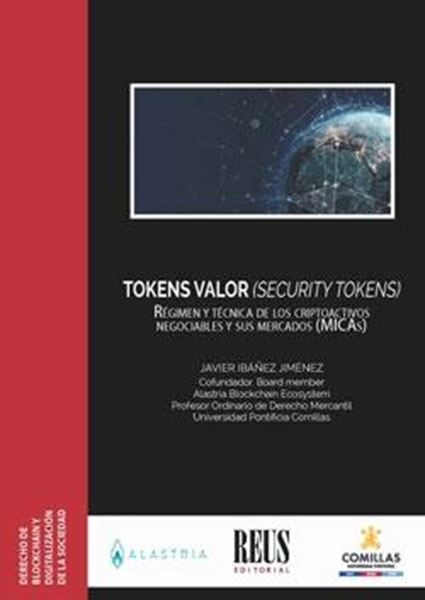 Tokens valor (security tokens) "Régimen de los criptoactivos negociables y sus mercados (MICAs)"