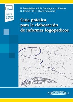 Guía práctica para la elaboración de informes logopédicos