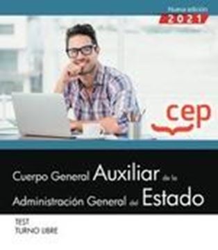 Test Cuerpo General Auxiliar de la Administración General del Estado, 2021 "turno libre"